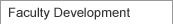 Faculty Development