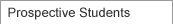 Prospective Students